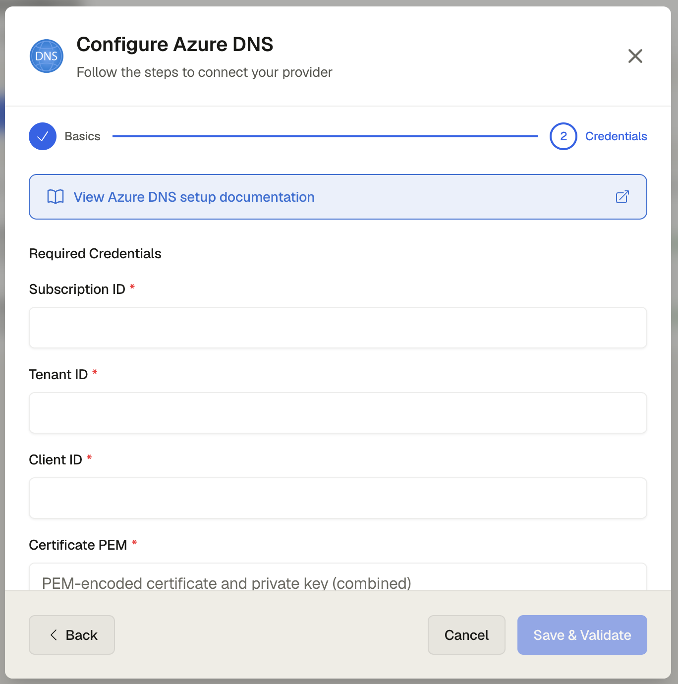 The Azure DNS credentials form showing Subscription ID, Tenant ID, Client ID, and Certificate PEM input fields